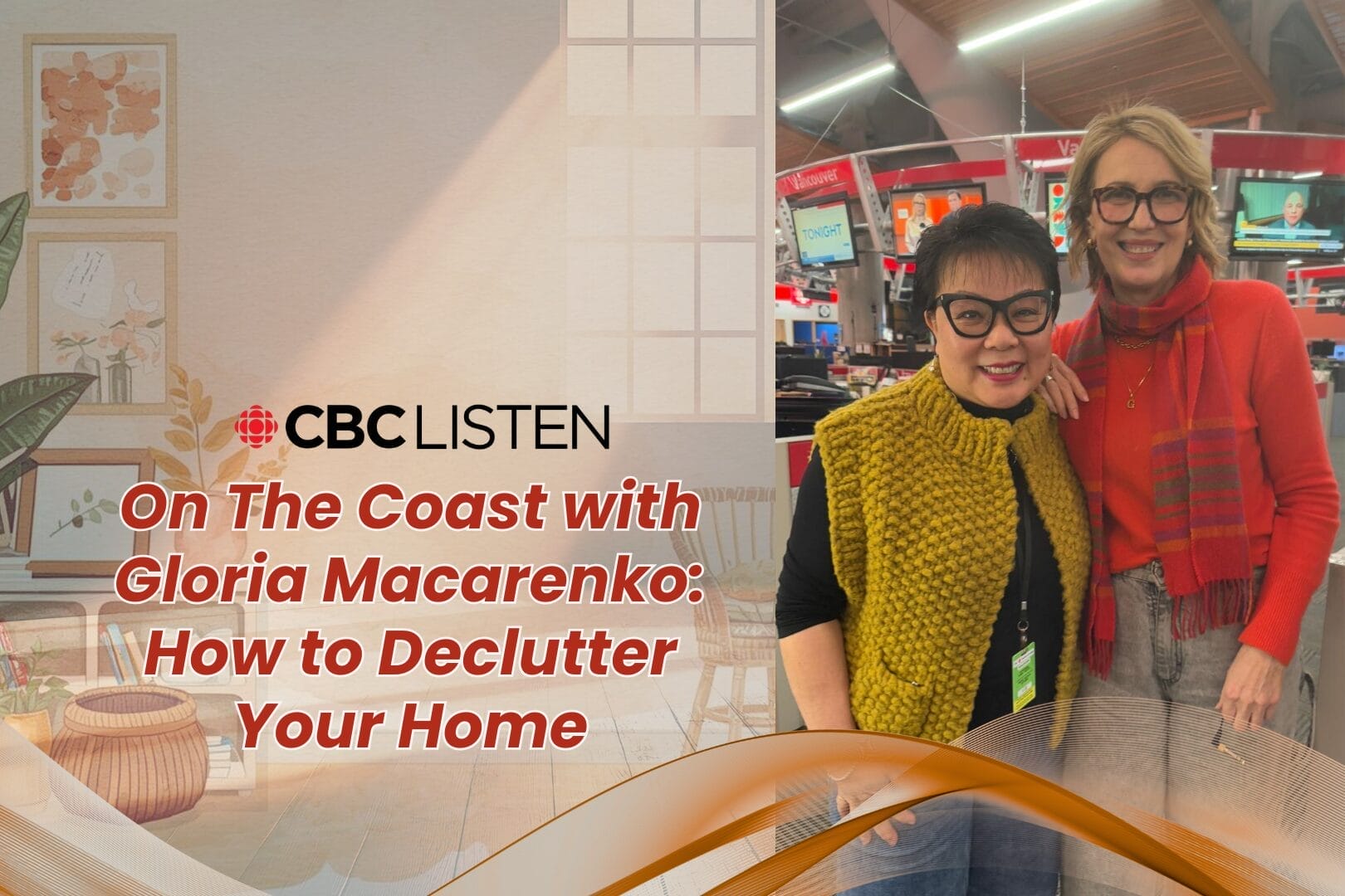 Radio — On The Coast with Gloria Macarenko: How to Declutter Your Home